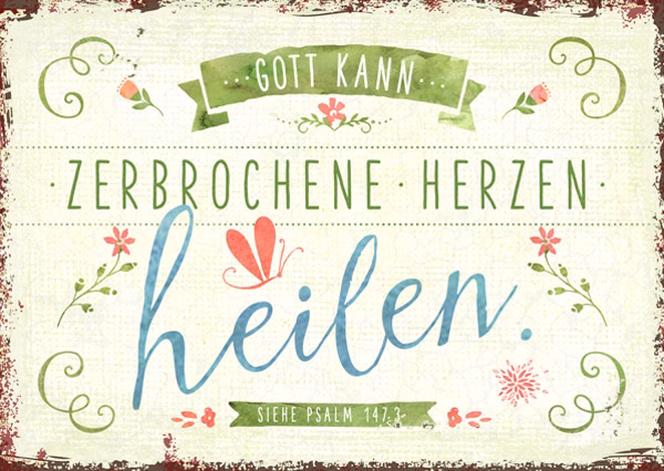 Was sagt die Bibel über zerbrochene Herzen?