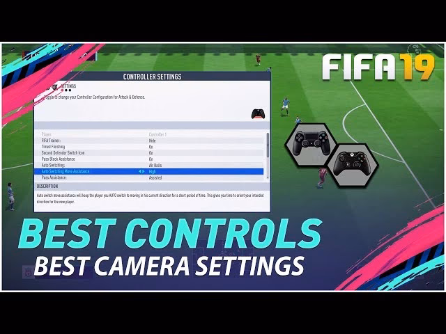 Was sind die besten FIFA-Kameraeinstellungen?
