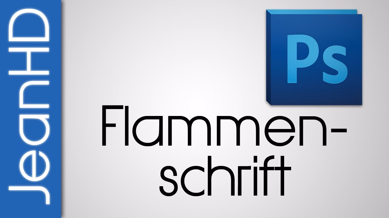 Wie erstelle ich eine Flamme in Photoshop?