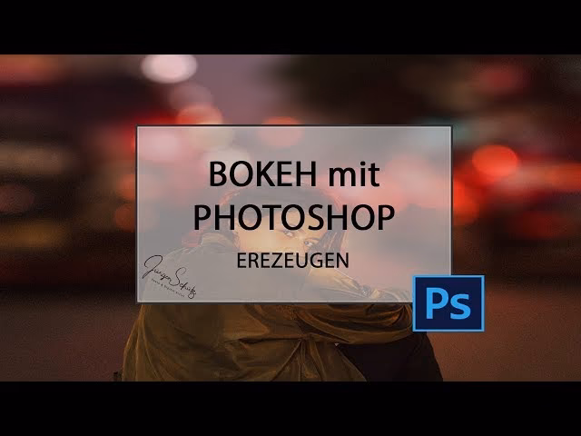 Wie erstelle ich Bokeh in Photoshop?