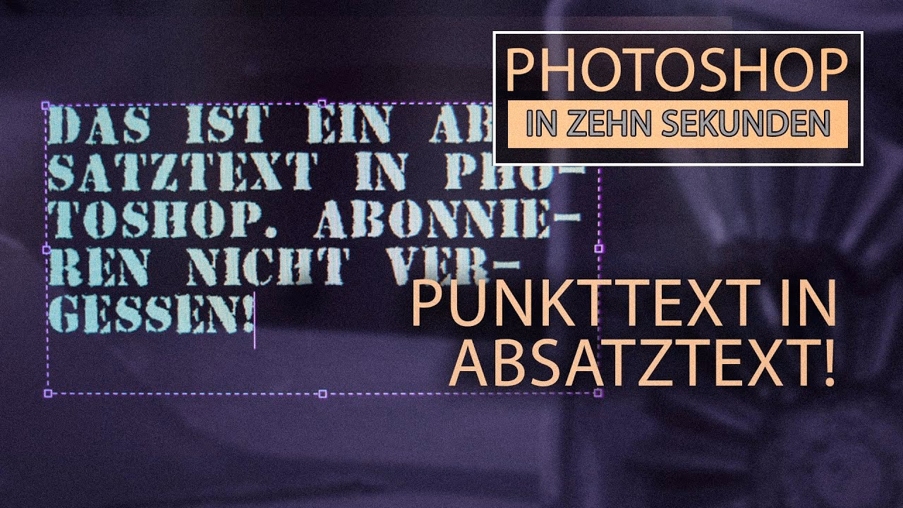 Wie konvertiert man in Photoshop in Punkttext?
