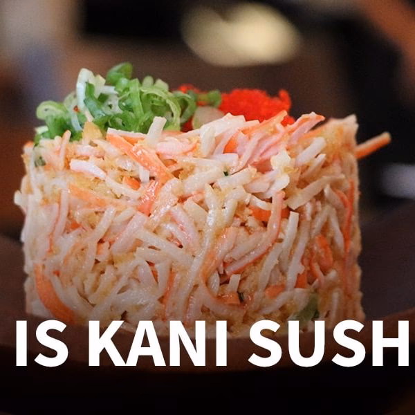 Was ist Kani Roll?