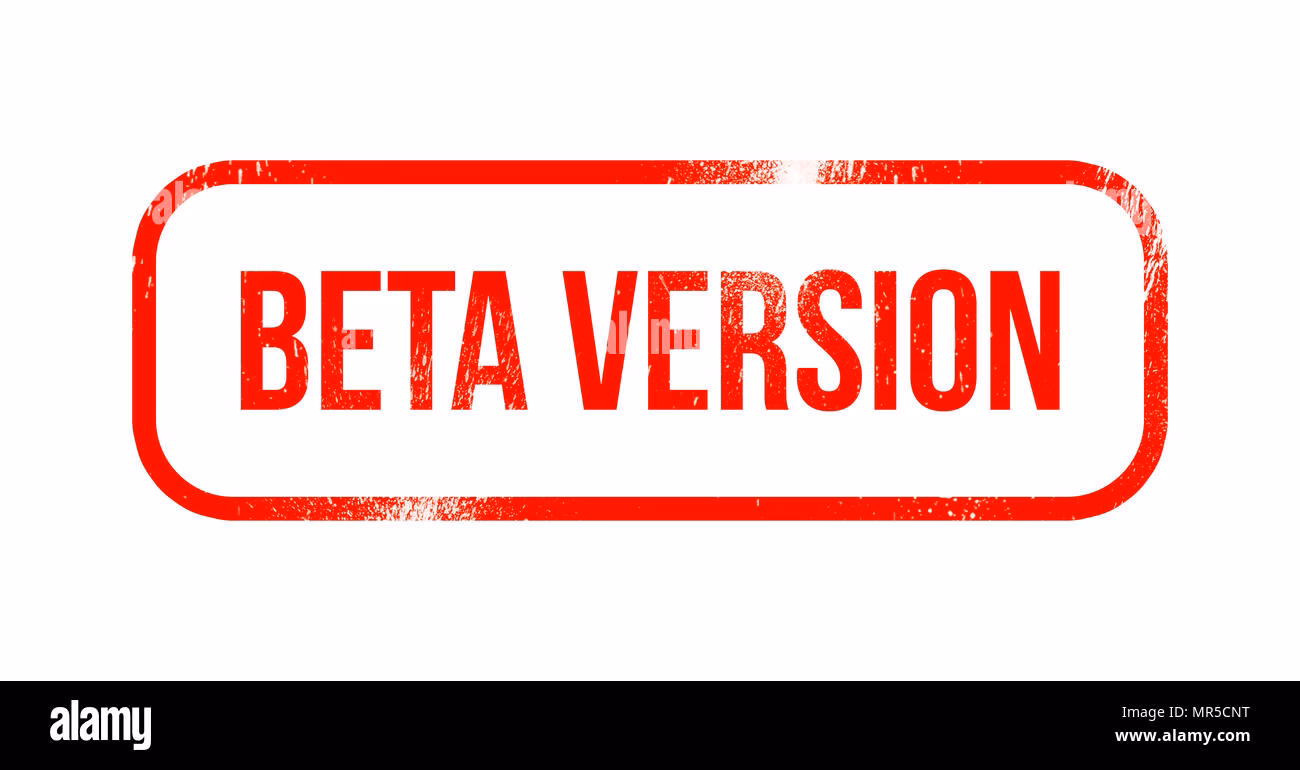 Was versteht man unter einer Beta-Version?
